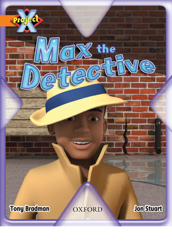 174. Max the Detective